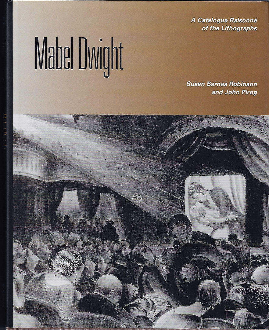 Mabel Dwight:  A Catalogue Raisonne of the Lithographs.