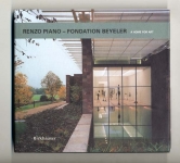 Renzo Piano-Fondation Beyeler: A Home for Art.