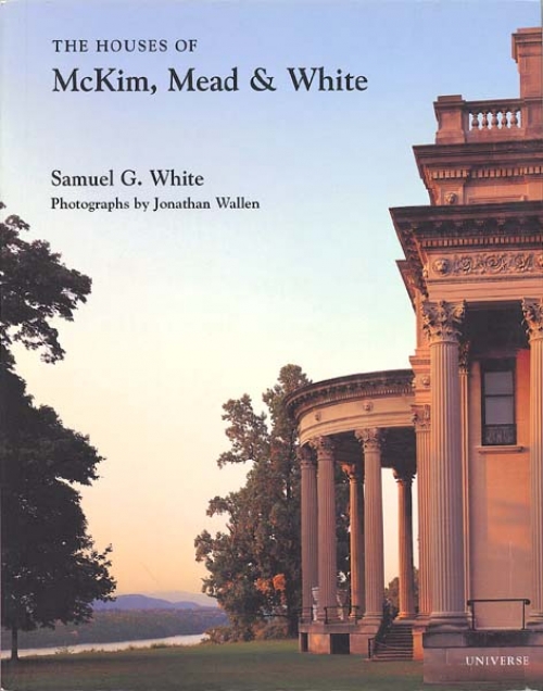 The Houses of McKim, Mead & White.
