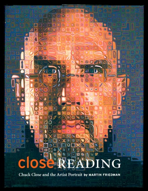Close Reading: Chuck Close and the Art of the Self-Portrait.