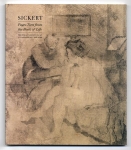 Sickert: Pages Torn from the Book of Life.