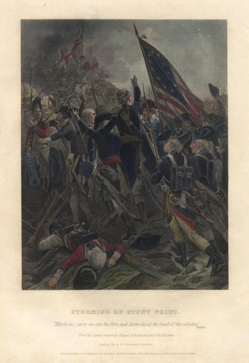 Storming of Stony Point.  "March on, carry us into the Fort, and let me die at the head of the column. - Wayne"