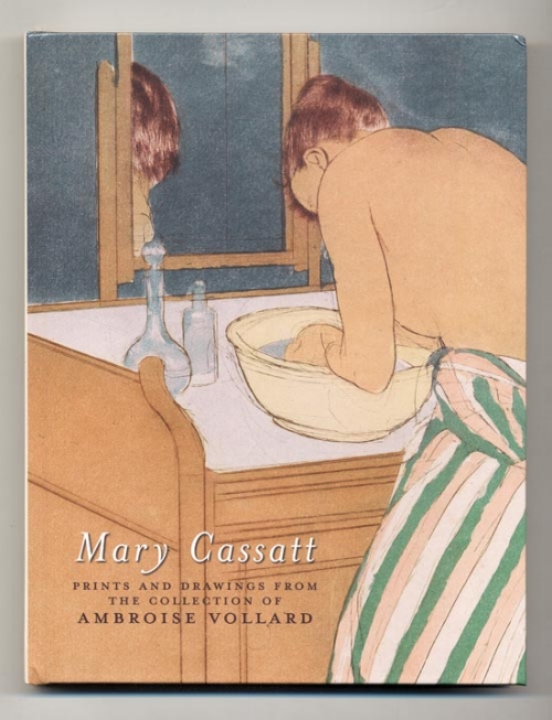 Mary Cassatt: Prints and Drawings from the Collection of Ambroise Vollard.