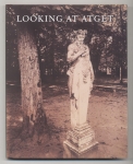 Looking at Atget.