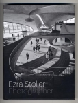 Ezra Stoller, Photographer.