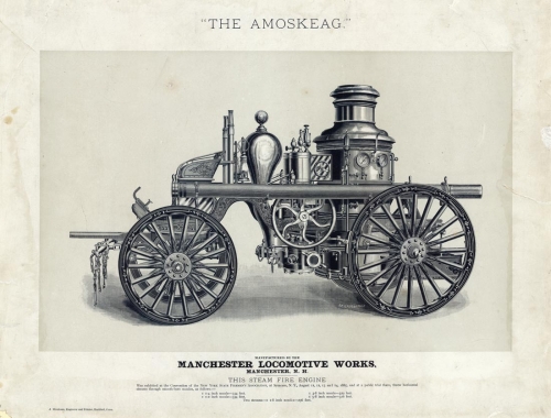 "The Amoskeag." Manufactured by the Manchester Locomotive Works, Manchester, N.H.  :  This Steam Fire Engine was exhibited at the convention of the New York State Firemen's Association...