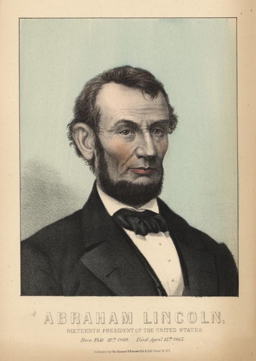 Abraham Lincoln,  Sixteenth President of the United States. Born Febr. 12th 1809. Died April 15th 1865.
