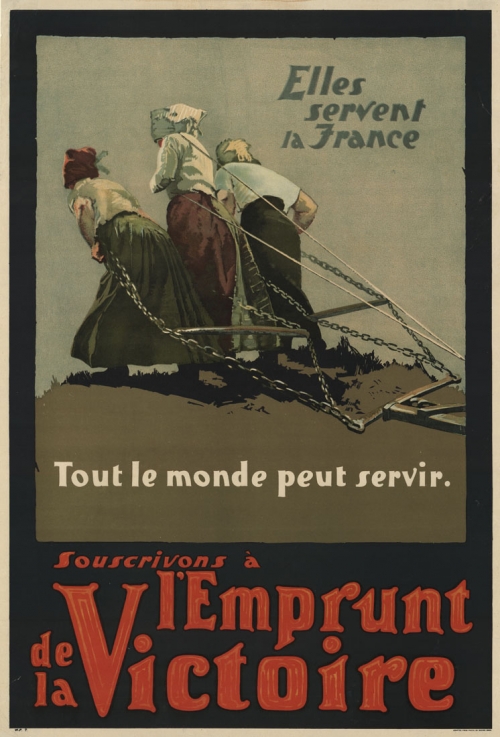 Elles Servent la France : Tout le Monde Peut Servir : Souscrivons a l'Emprunt de la Victoire.